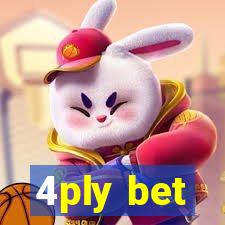 4ply bet